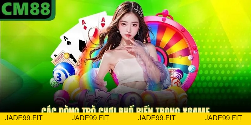 XGAME CM88 Cung Cấp Hàng Ngàn Phần Thưởng Cực Khủng - jade99
