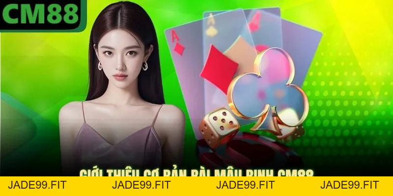 Bài Mậu Binh CM88 Cập Nhật Các Giải Thưởng Tiền Tỷ Lớn - jade99