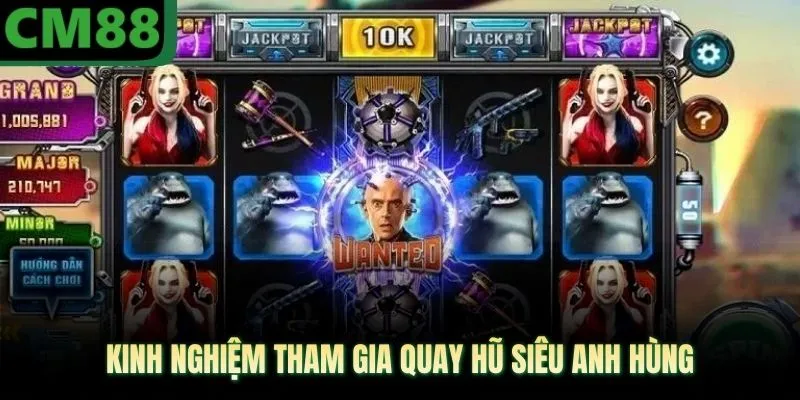 Nổ Hũ Siêu Anh Hùng CM88 Mang Lại Phần Thưởng Vô Cùng Lớn - jade99