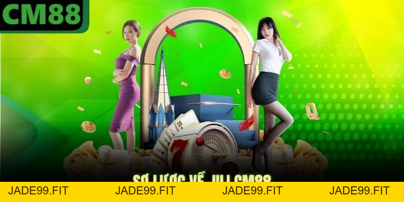 JILI CM88 Mang Lại Giải Thưởng Tiền Tỷ Cực Kỳ Khủng - jade99